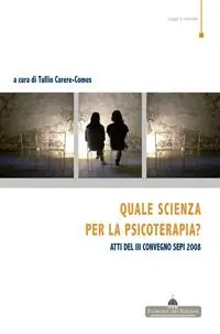 A Buon Prezzo Quale scienza per la psicoterapia? Atti del 3° Convegno SEPI 2008