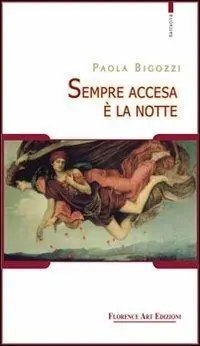 Sempre accesa è la notte Consegna Rapida