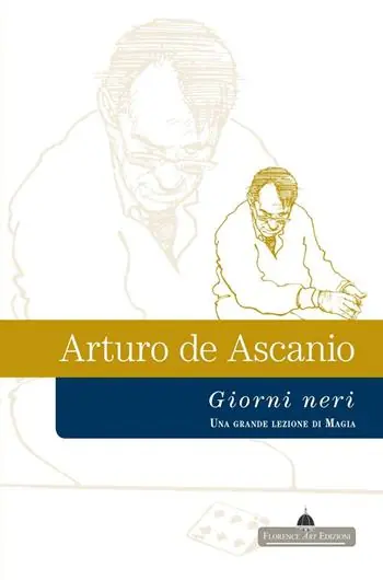 Giorni neri. Una grande lezione di magia Spedito Oggi