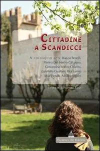 Pagamento Sicuro Cittadine a Scandicci. A colloquio con Bianca Benelli, Pierina Del Mastro Calcagno...
