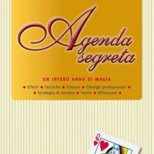 Offerta Agenda segreta un intero anno di magia effetti, tecniche, finezze, consigli professionali, strategie di vendita, teoria e riflessioni