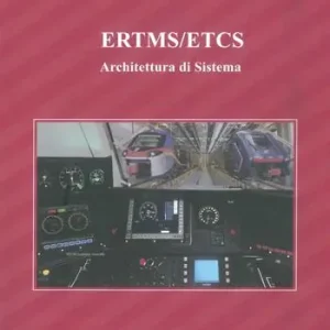 Offerta Speciale ERTMS/ETCS. Vol. B Architettura di sistema.