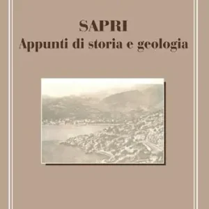 Sapri. Appunti di storia e geologia Affare