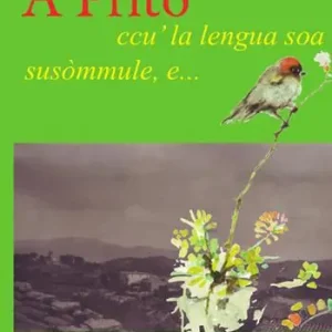 Offerta Limitata A Prito, ccu‘ la lengua soa susòmmule, e...