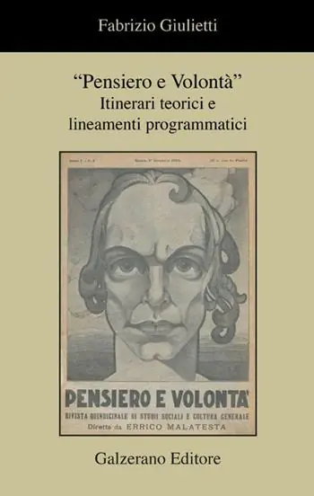 Direttamente Dal Produttore «Pensiero e volontà». Itinerari teorici e lineamenti programmatici