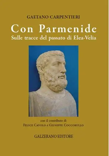 Più Venduto Con Parmenide. Sulle tracce del passato di Elea-Velia