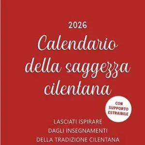 Calendario della saggezza cilentana 2026 Ultime Pezzi
