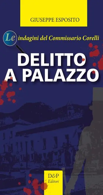 Delitto a palazzo. Le indagini del commissario Corelli Offerta Lampo