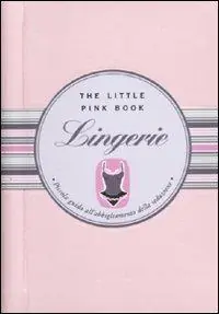 Promozione Esclusiva Lingerie. Piccola guida all‘abbigliamento della seduzione