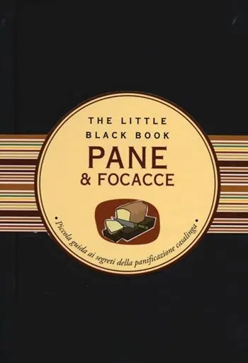 Pane & focacce. Piccola guida ai segreti della panificazione casalinga Promo Stagionale