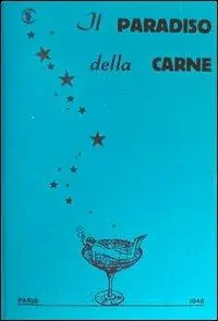 Compra Oggi Stesso Il paradiso della carne