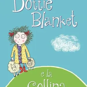 Dottie Blanket e la collina Spedito Oggi