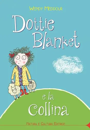 Dottie Blanket e la collina Spedito Oggi