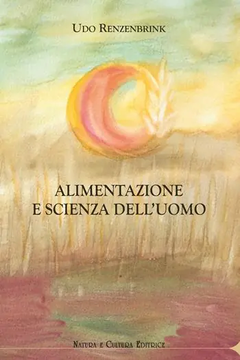 Alimentazione e scienza dell’uomo Quantità Limitata