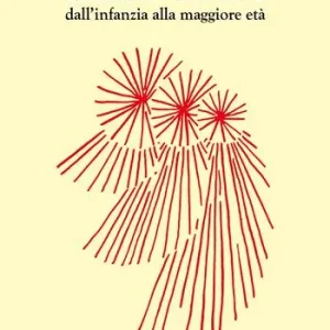 Le fasi evolutive dall‘infanzia alla maggiore età Spedizione Espresso