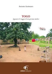 Togo. Appunti viaggio di un giovane medico Promozione