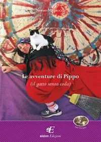 Le avventure di Pippo (il gatto senza coda) Super Prezzo