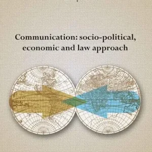 Communication socio-political, economic and law approach Scelto Dai Clienti