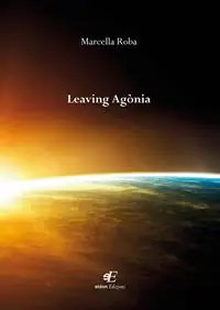 Promozione Leaving agònia