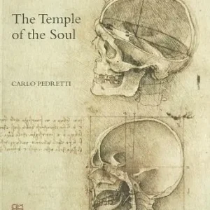 The temple of the soul. The anatomy of Leonardo da Vinci between Mondinus and Berengarius Ultimissimo Modello