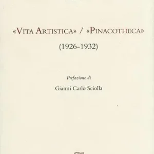 Esclusivo «Vita Artistica»/«Pinacotheca» (1926-1932)