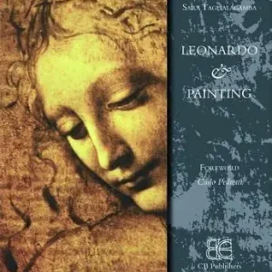 Leonardo & painting. Ediz. illustrata Quantità Limitata