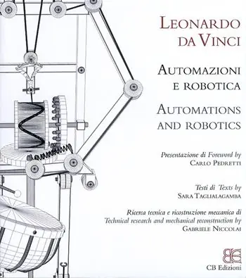 Promozione Esclusiva Leonardo da Vinci. Automazioni e robotica. Ediz. italiana e inglese