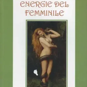 Economico Viaggio nelle energie del femminile