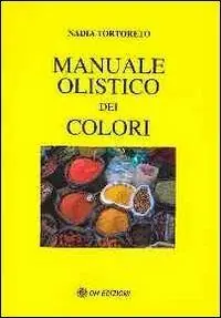 Manuale dei colori olistico Professionale