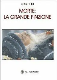 Vendita Finale Morte. La grande finzione