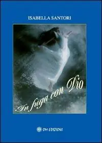 In fuga con Dio Direttamente Dal Produttore