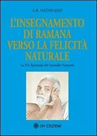 L‘insegnamento di Ramana verso la felicità naturale Più Venduto