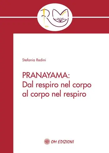 Reso Gratuito Pranayama. Dal respiro nel corpo al corpo nel respiro