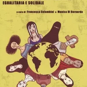 Must-Have Matriarché. Il principio materno per una società egualitaria e solidale