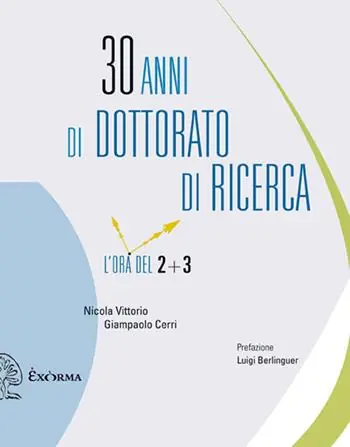 Scelto Dai Clienti 30 anni di dottorato di ricerca. L‘ora del 2+3