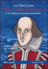 Ordina Subito William Shakespeare e la tempesta del guanto mascherato