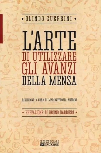Soddisfatti O Rimborsati L‘ arte di utilizzare gli avanzi della mensa
