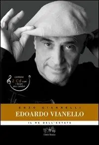 Edoardo Vianello. Il re Mida dell‘estate. Con 2 CD Audio Sconto