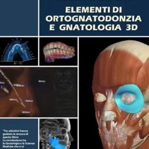 Elementi di ortognatodonzia e gnatologia 3D Prezzo Conveniente