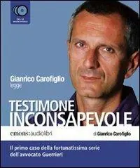 Testimone inconsapevole letto da Gianrico Carofiglio. Audiolibro. 6 CD Audio Prezzo Basso