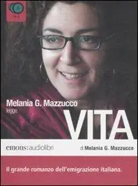 Vita letto da Melania G. Mazzucco. Audiolibro. 8 CD Audio Quantità Limitata