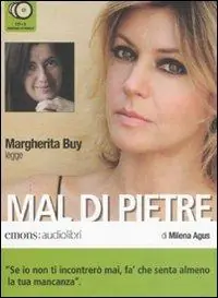 Occasione Mal di pietre letto da Margherita Buy. Audiolibro. 2 CD Audio