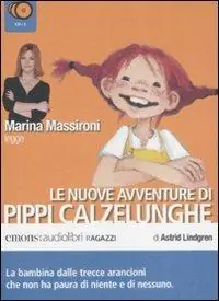 Pippi Calzelunghe. Seconda parte letto da Marina Massironi. Audiolibro. 3 CD Audio Compra Oggi Stesso