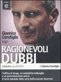Acquista Ora Ragionevoli dubbi letto da Gianrico Carofiglio. Audiolibro. CD Audio formato MP3