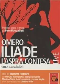 Prezzo Di Fabbrica Iliade. L‘aspra contesa. Audiolibro. CD Audio formato MP3