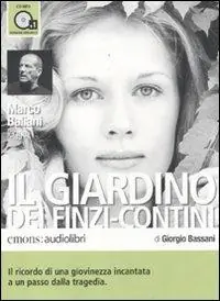 Di Tendenza Il giardino dei Finzi Contini letto da Marco Baliani. Audiolibro. CD Audio formato MP3