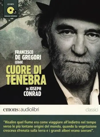 Cuore di tenebra letto da Francesco De Gregori. Audiolibro. CD Audio formato MP3. Ediz. integrale Offerta Del Giorno