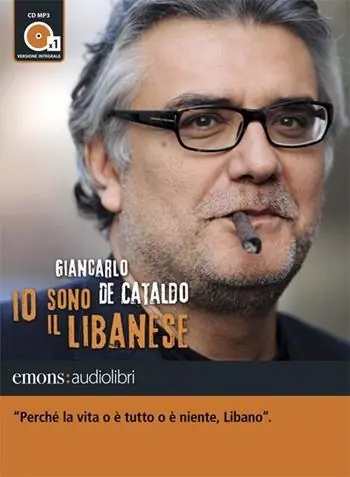 Novità Io sono il Libanese letto da Giancarlo De Cataldo. Audiolibro. CD Audio formato MP3. Ediz. integrale