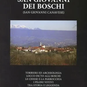 Spedito Oggi San Giovanni dei boschi (San Giovanni canavese)