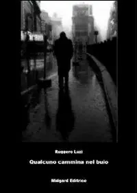 A Buon Prezzo Qualcuno cammina nel buio